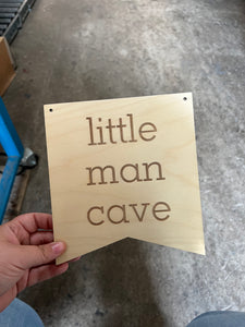 RTS Little Man Cave Banner *no string*
