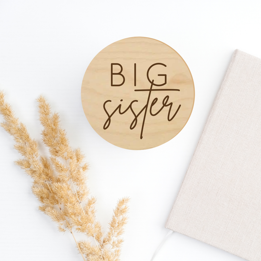 Big Sister Cursive Laser Engraved Disc