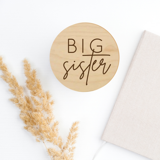 Big Sister Cursive Laser Engraved Disc